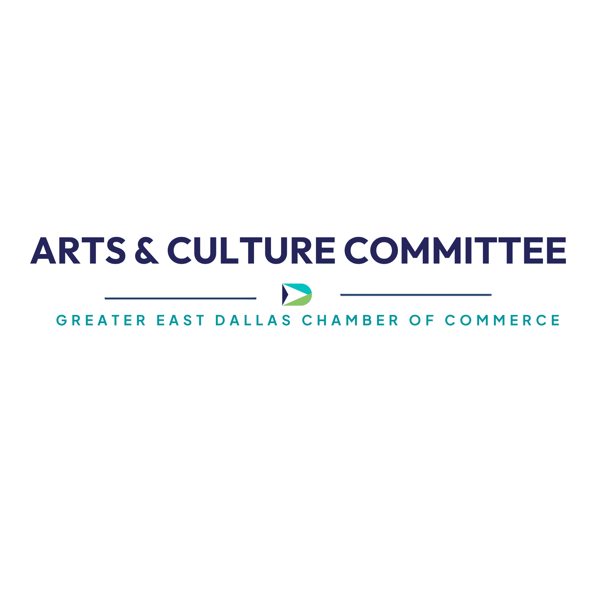 Greater East Dallas Chamber of Commerce Committee Arts and Culture
