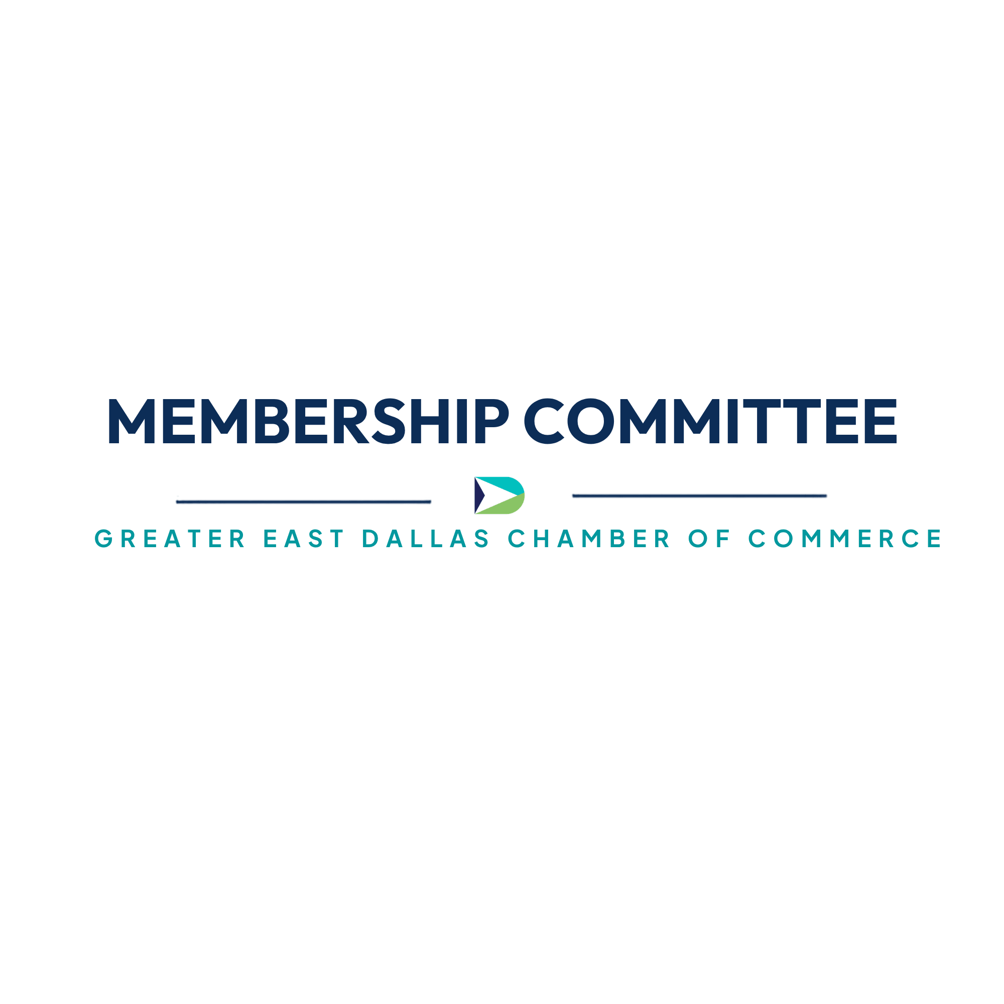 Greater East Dallas Chamber of Commerce Membership and Ambassador Committee